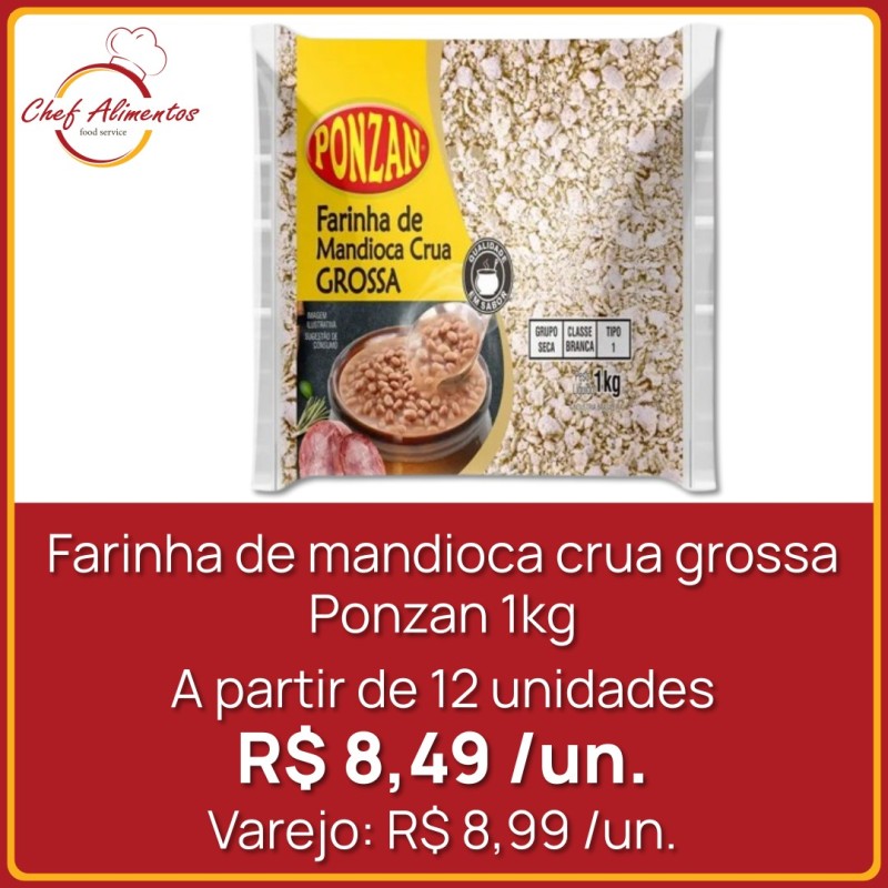 Farinha de mandioca crua grossa Ponzan 1kg