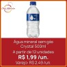 Água mineral sem gás Crystal 500ml